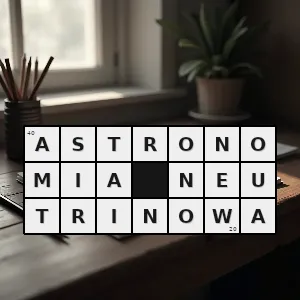 Hasło krzyżówkowe gałąź astronomii w której obserwacje obiektów na niebie prowadzi się poprzez detekcję emitowanych przez nie neutrin - astronomia neutrinowa – rozwiązanie, synonimy, podpowiedzi i definicje krzyżówkowe